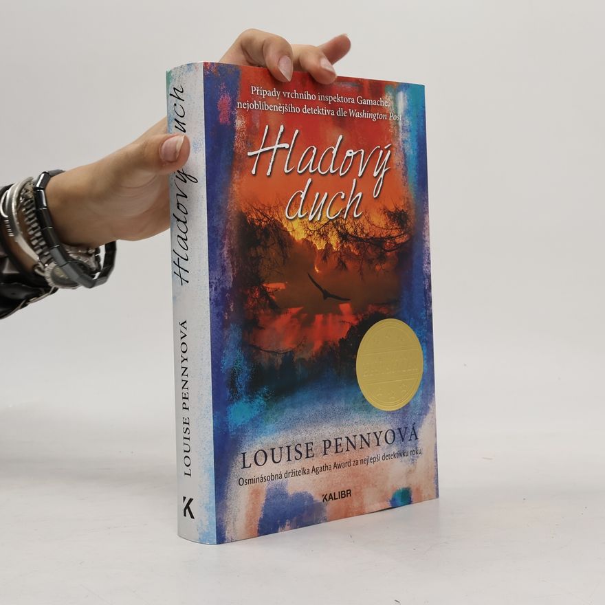Louise Penny Hladový duch