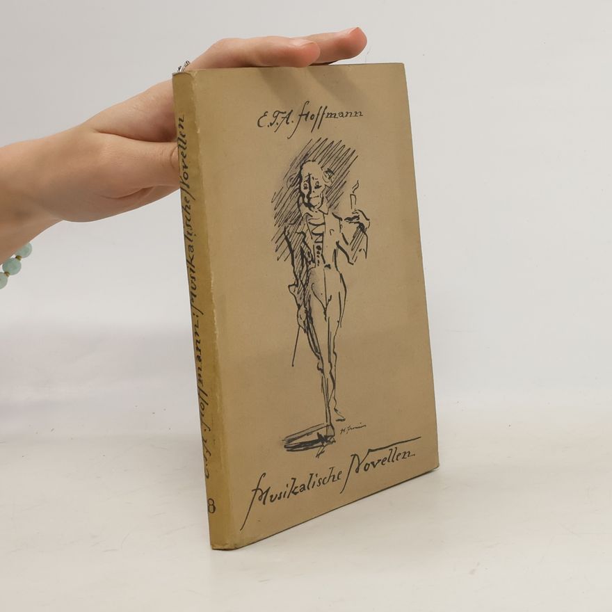 E. T. A. Hoffmann Musikalische Novellen