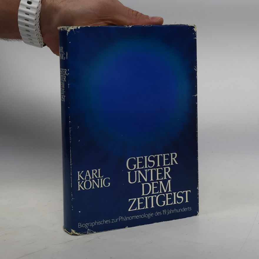 Karl König Geister unter dem Zeitgeist