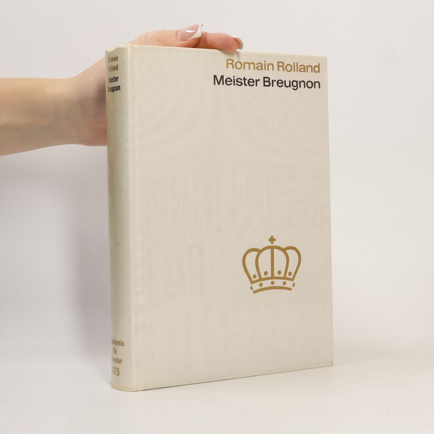 Romain Rolland Meister Breugnon