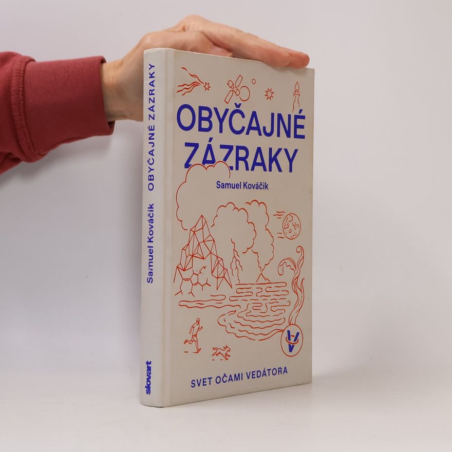 Samuel Kováčik Obyčajné zázraky