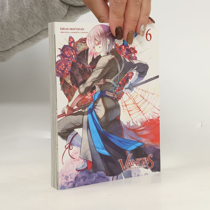 Džun Močizuki Vanitas: Magická kniha 6