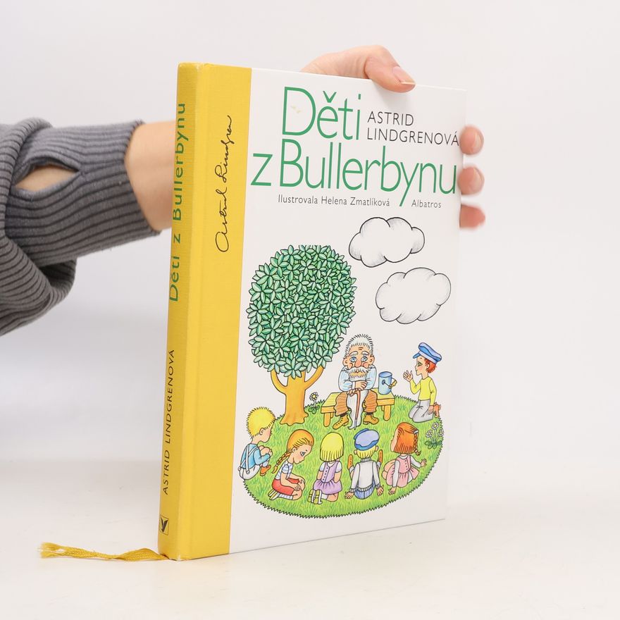 Astrid Lindgren Děti z Bullerbynu