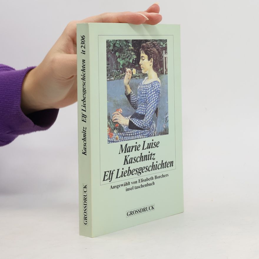 Elisabeth Borchers Elf Liebesgeschichten - Großdruck