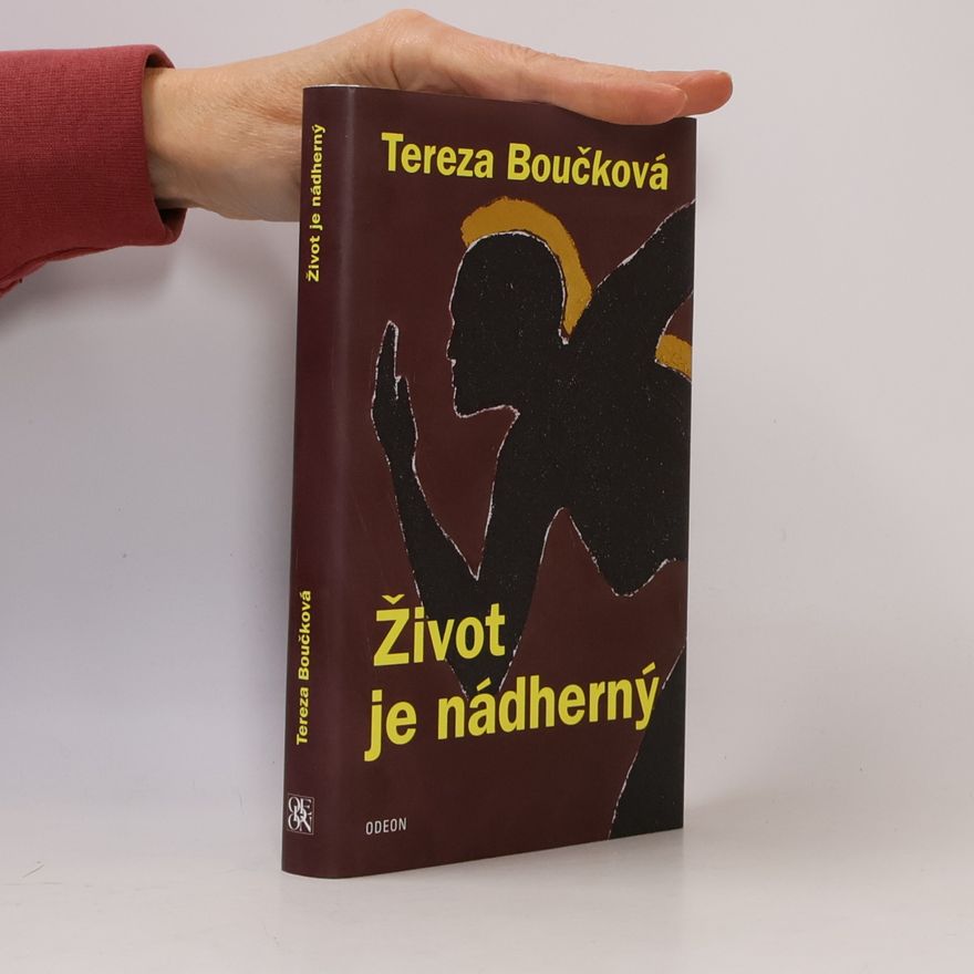 Tereza Boučková Život je nádherný