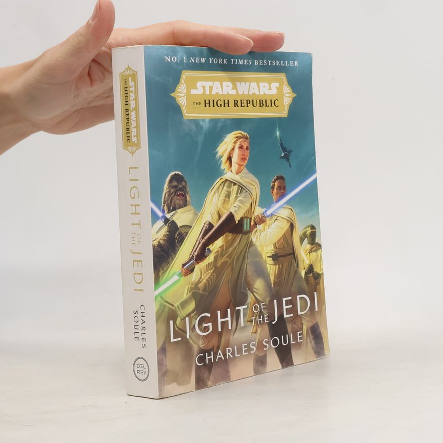 Charles Soule Star Wars: Light of the Jedi (The High Republic)