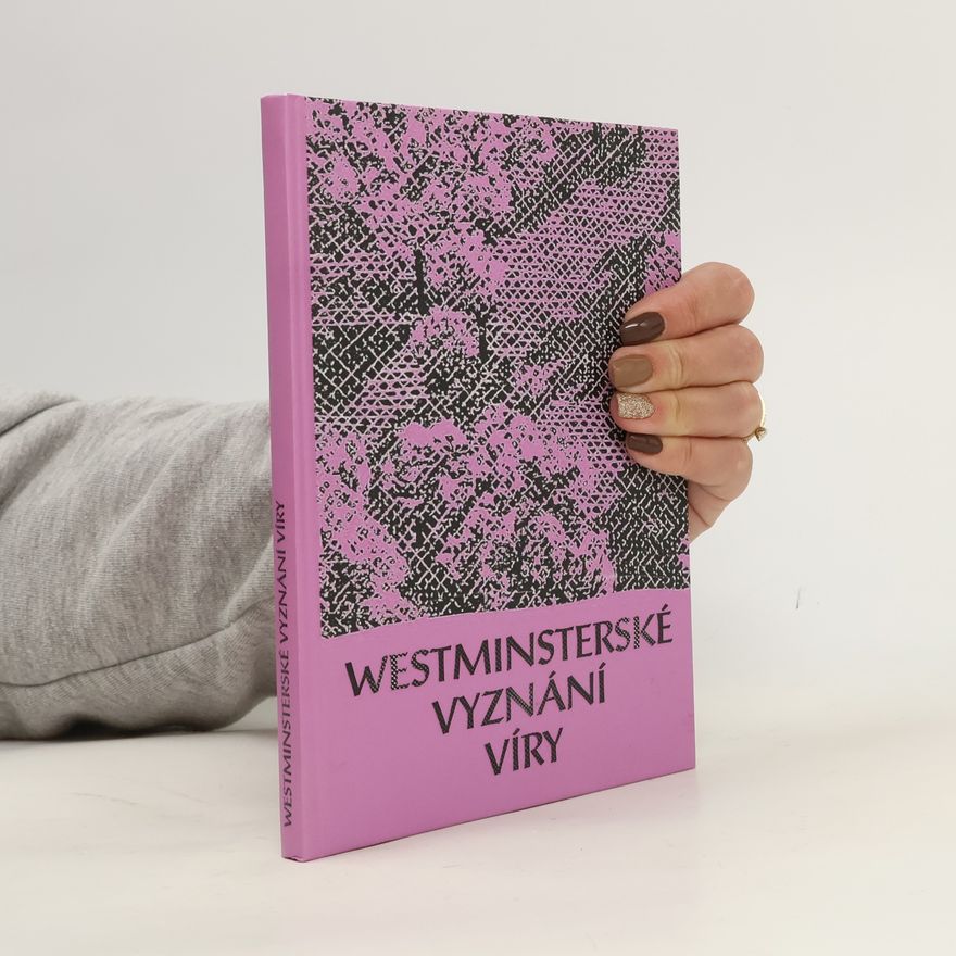 Kolektív autorov Westminsterské vyznání víry