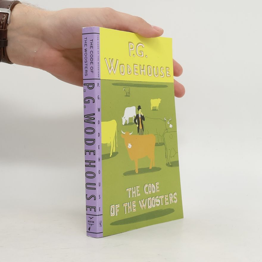 Pelham Wodehouse The Code of the Woosters