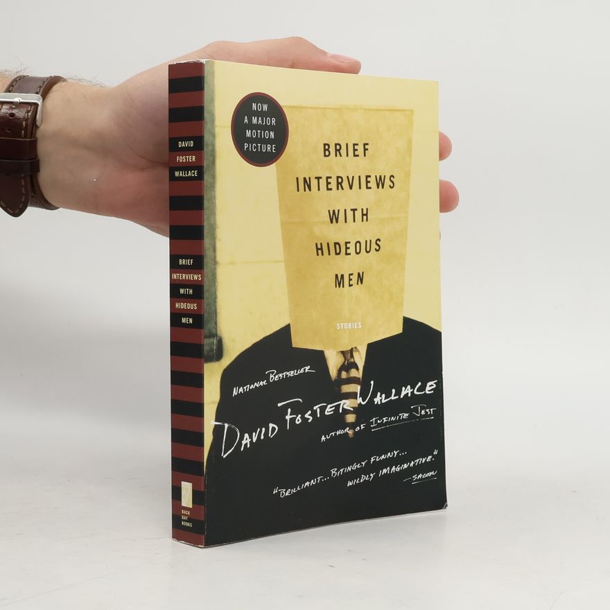 David Foster Wallace Brief Interviews with Hideous Men. Kurze Interviews mit fiesen Männern, englische Ausgabe