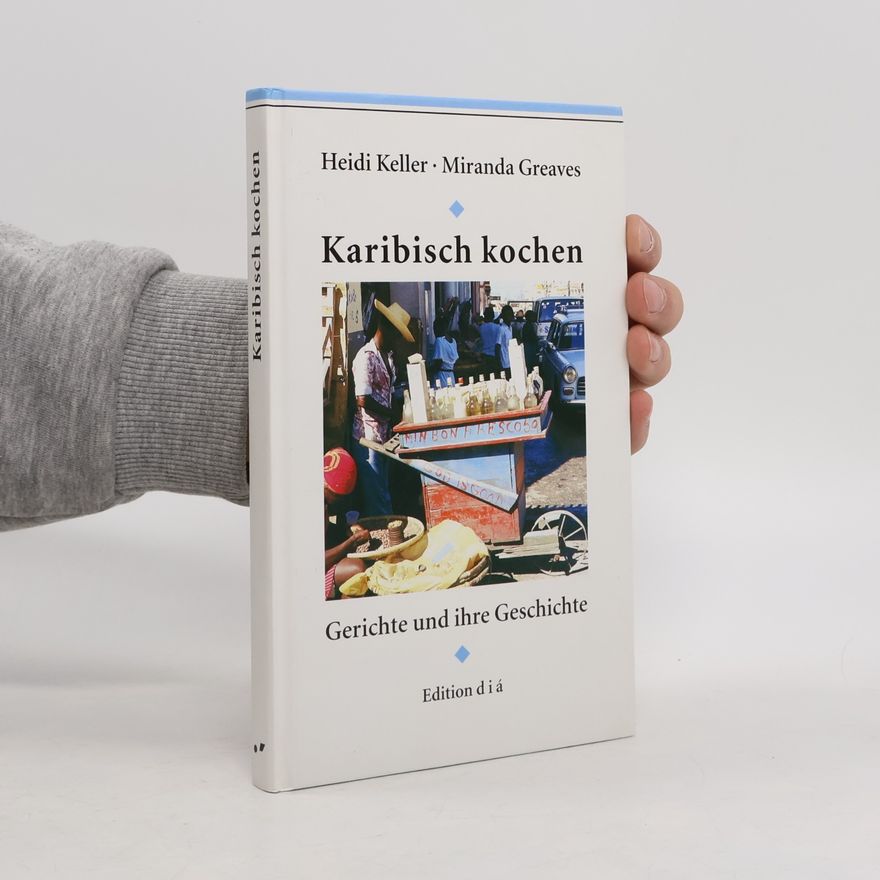 Miranda Greaves Karibisch kochen