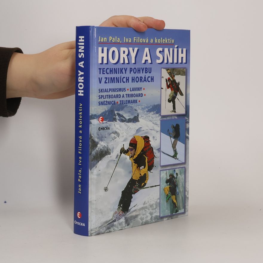 Collectif d'auteurs Hory a sníh: Techniky pohybu v zimních horách