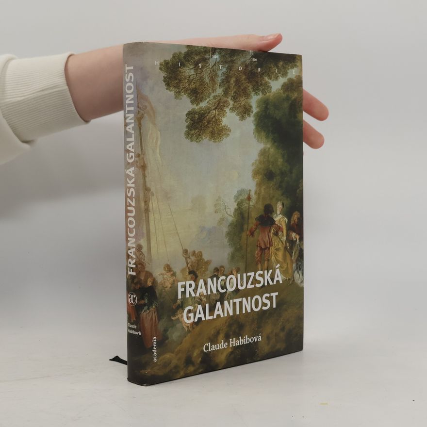 Claude Habib Francouzská galantnost