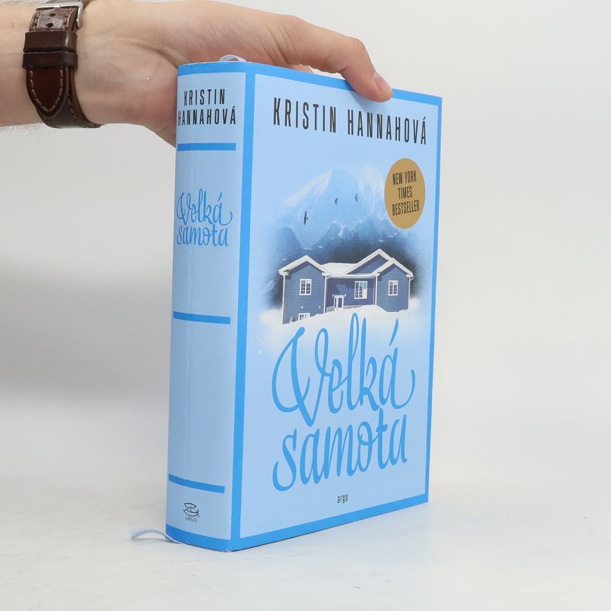 Kristin Hannah Velká samota