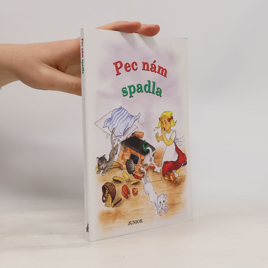Vladimíra Vopičková Pec nám spadla (leporelo)