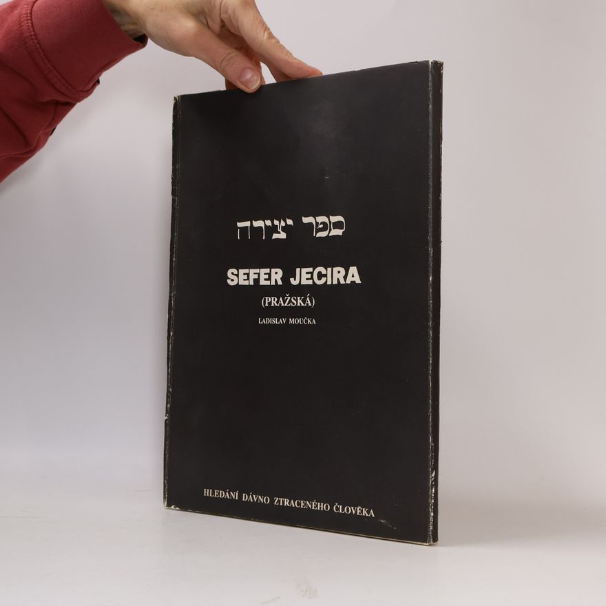 Ladislav Moučka Sefer jecira (pražská)