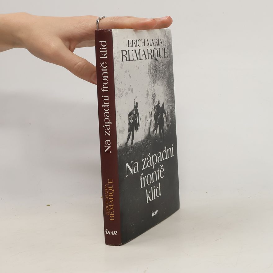 Erich Maria Remarque Na západní frontě klid