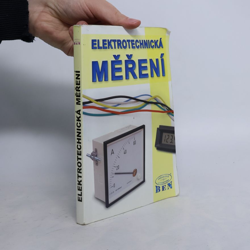 Kolektiv autorů Elektrotechnická měření