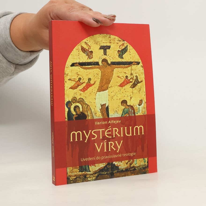 Ilarion Alfejev Mystérium víry