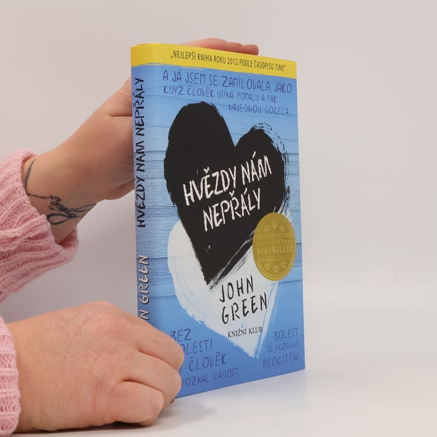 John Green Hvězdy nám nepřály