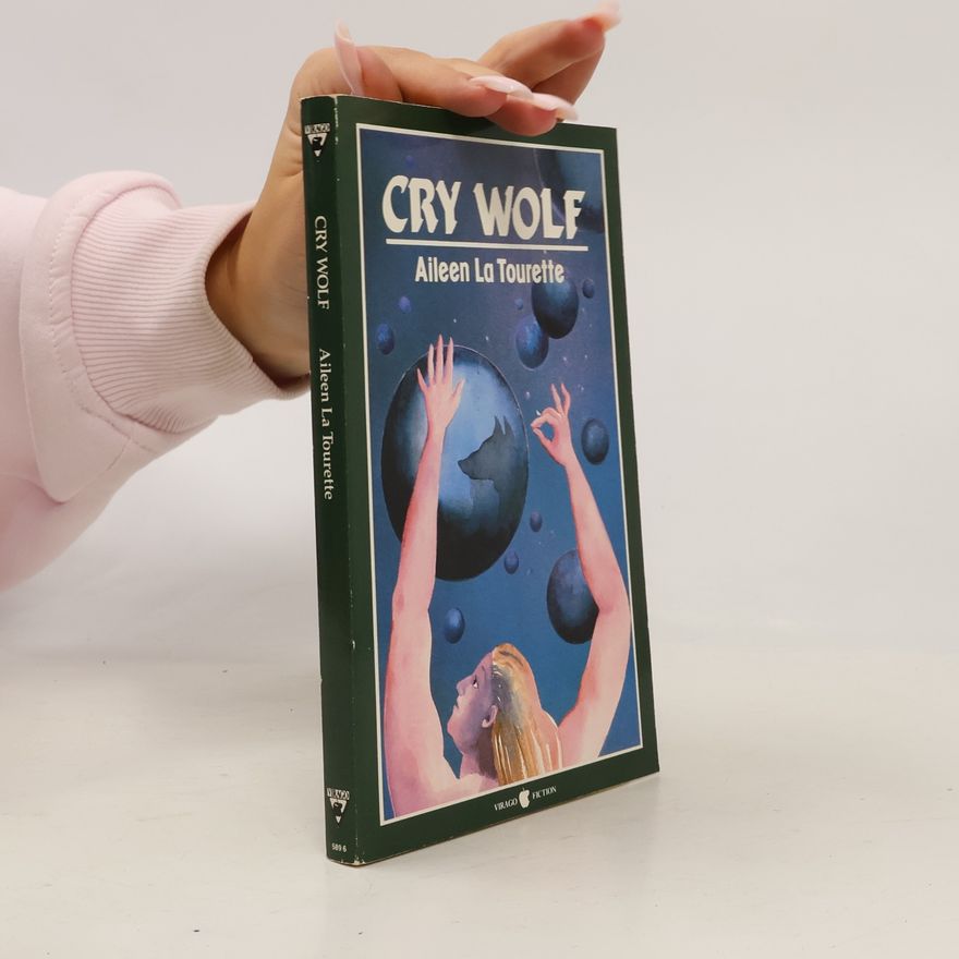 Aileen La Tourette Cry Wolf