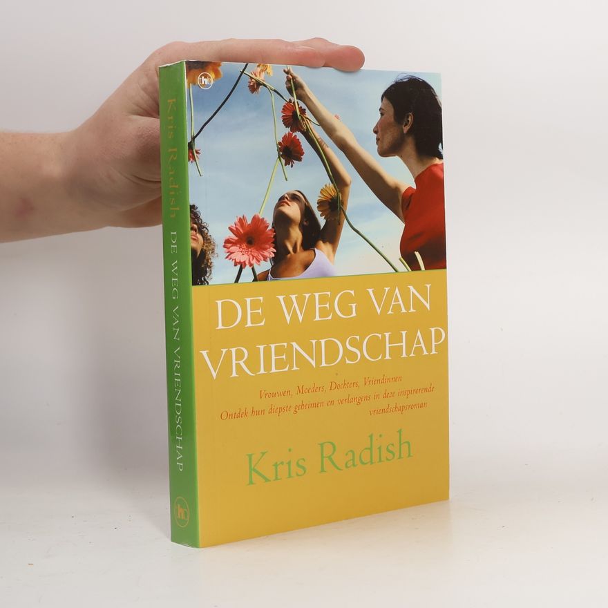 Kris Radish De Weg van Vriendschap