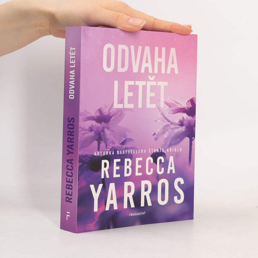 Rebecca Yarros Odvaha letět