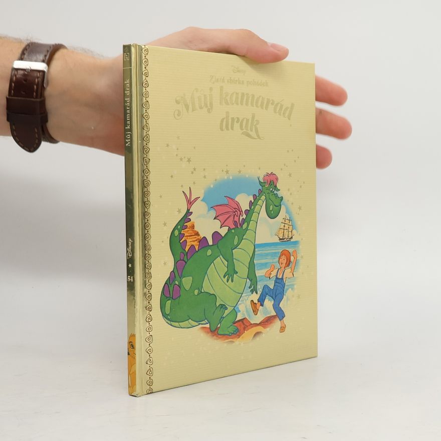 Various authors Zlatá sbírka pohádek 54. Můj kamarád drak
