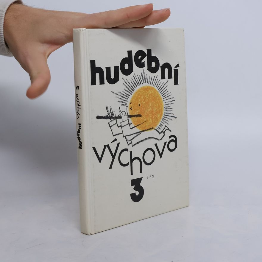 Václav Kučera Hudební výchova 3