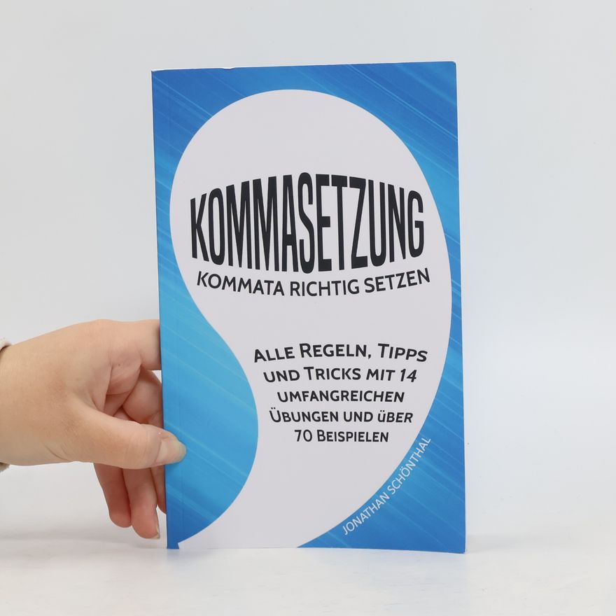 Jonathan Schönthal Kommasetzung