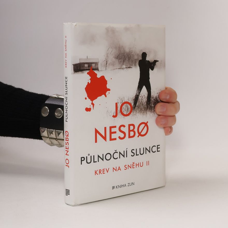 Jo Nesbø Půlnoční slunce: Krev na sněhu II