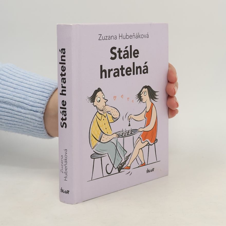 Zuzana Hubeňáková Stále hratelná