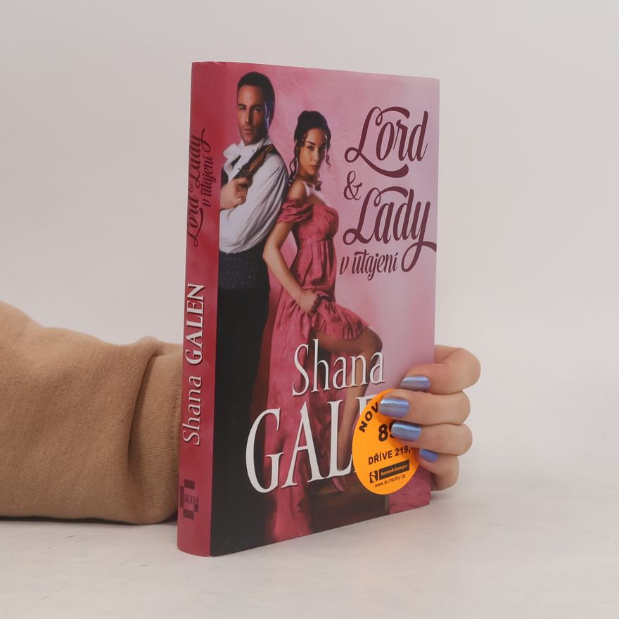 Shana Galen Lord & Lady v utajení