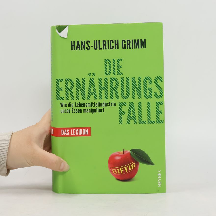 Hans-Ulrich Grimm Die Ernährungsfalle