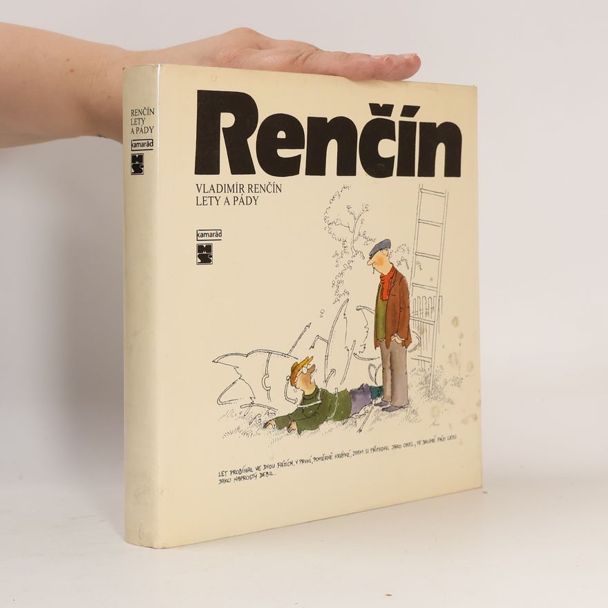Vladimír Renčín Lety a pády
