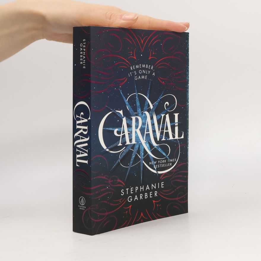 Stephanie Garber Caraval
