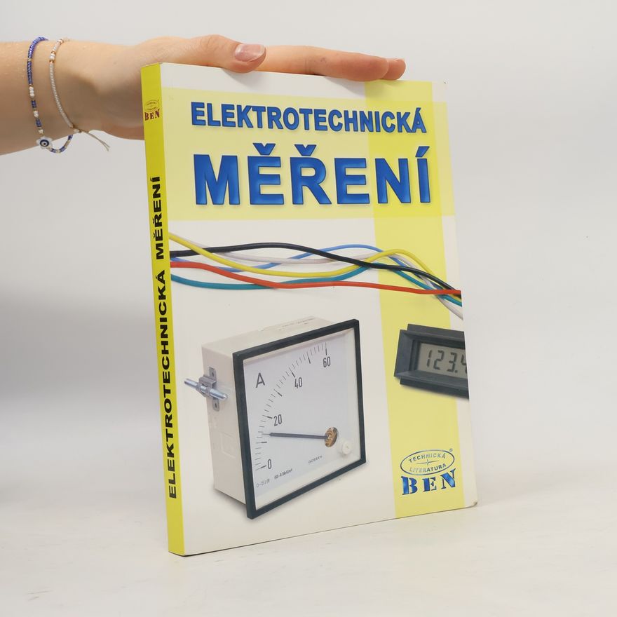 Kolektív autorov Elektrotechnická měření