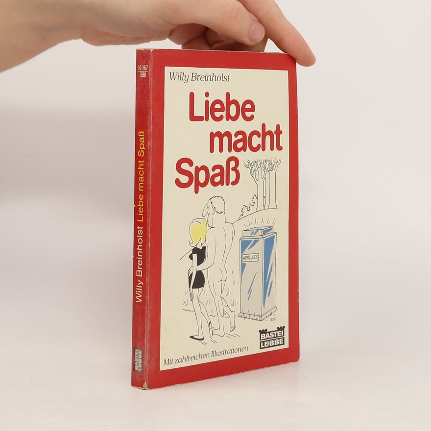 Willy Breinholst Liebe macht Spaß