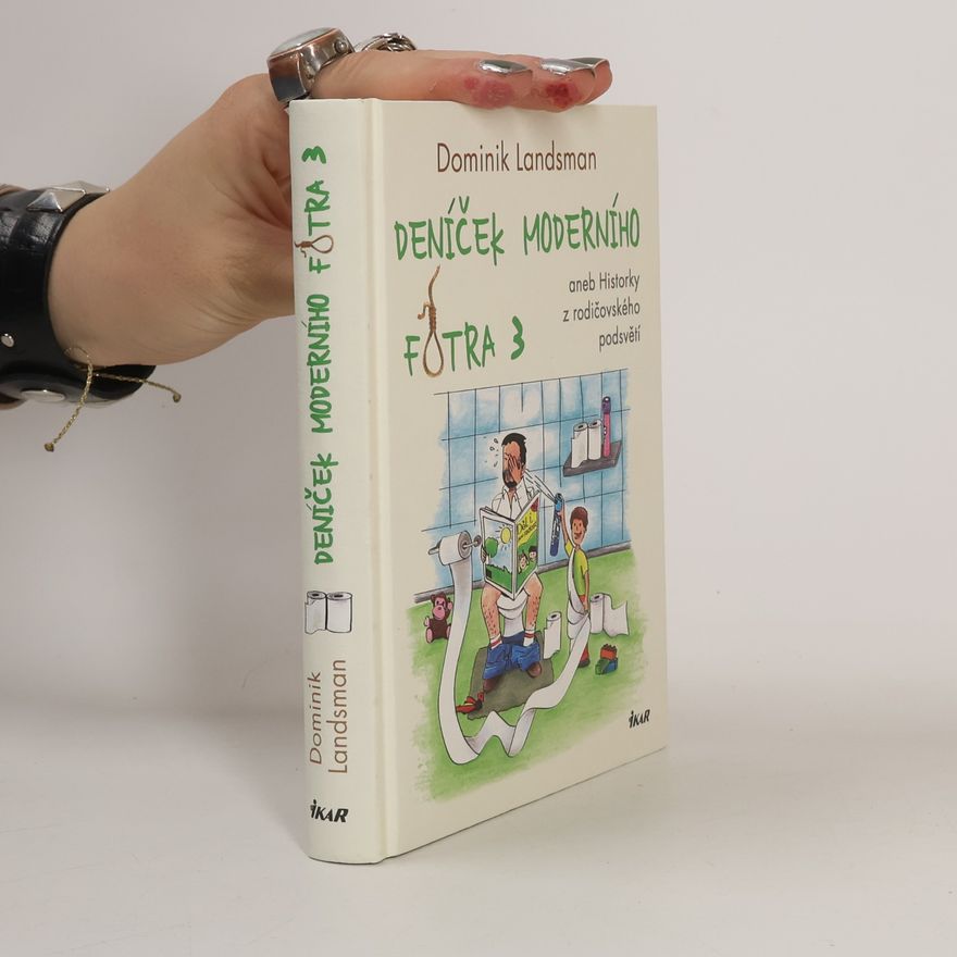 Dominik Landsman Deníček moderního fotra 3