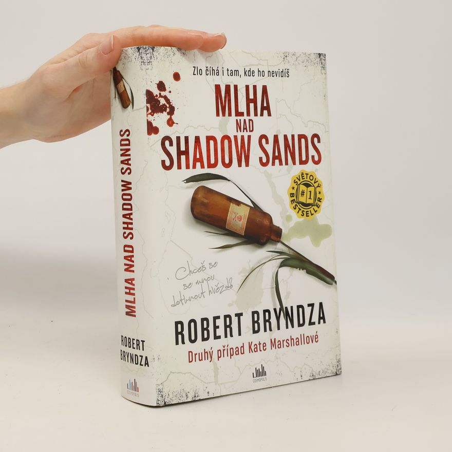 Robert Bryndza Mlha nad Shadow Sands