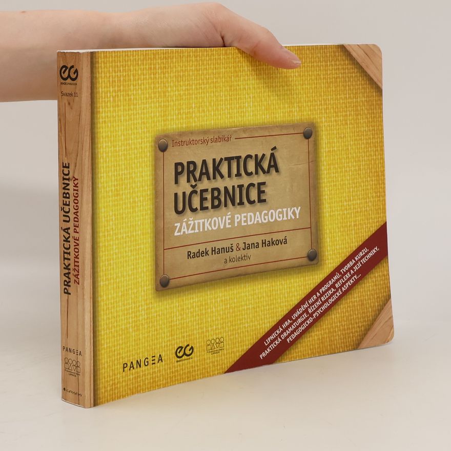 Kolektiv autorů Praktická učebnice zážitkové pedagogiky