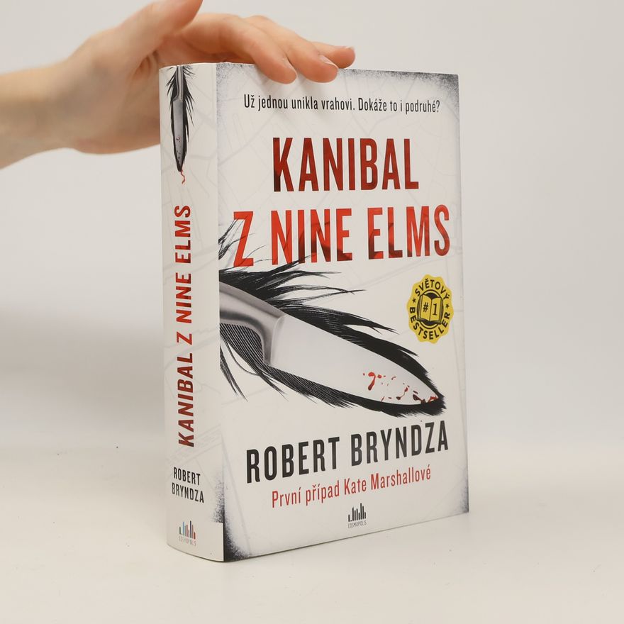 Robert Bryndza Kanibal z Nine Elms