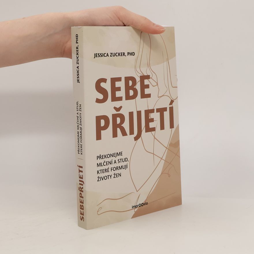 Jessica Zucker Sebepřijetí