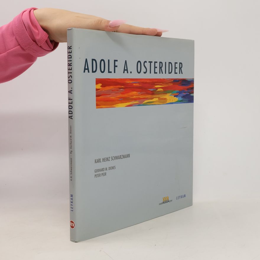 Karl Heinz Schwarzmann Adolf A. Osterider
