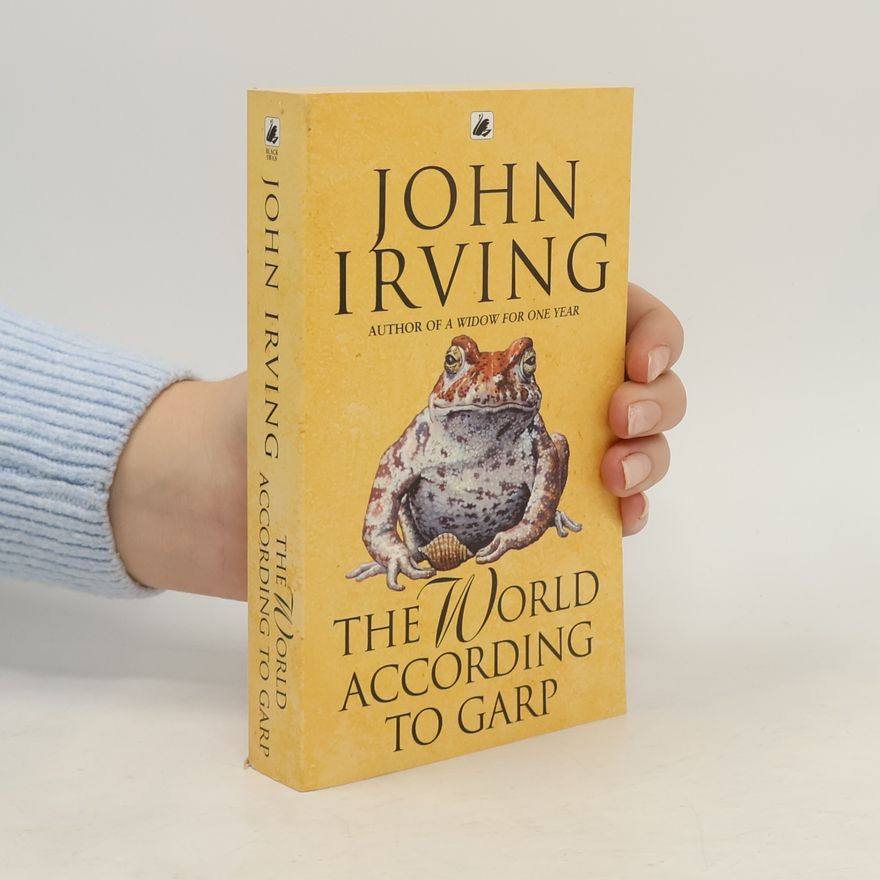 John Irving The World According to Garp