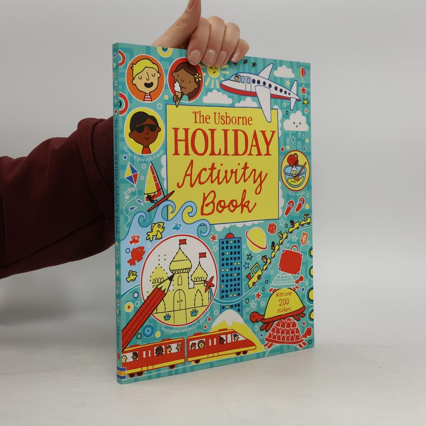Rebecca Gilpin The Usborne holiday activity book.