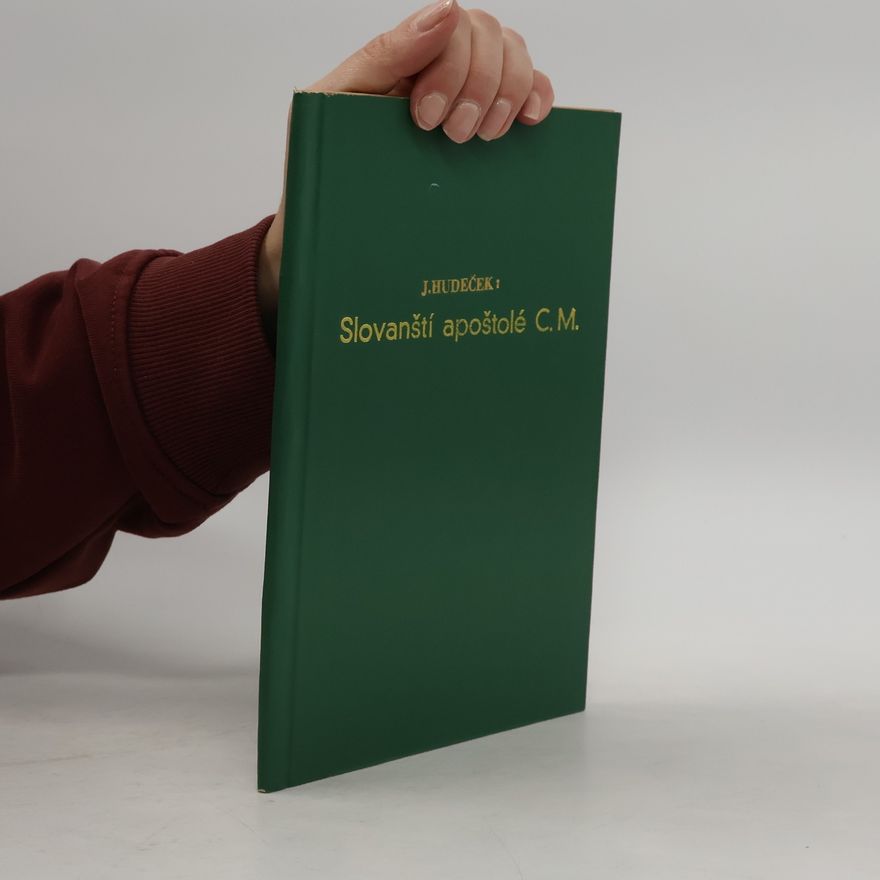 J. Hudeček Slovanští apoštolé C. M.