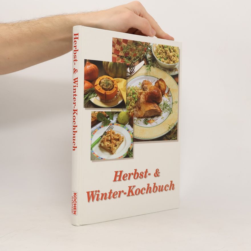 Autorenkollektiv Herbst und Winter-Kochbuch