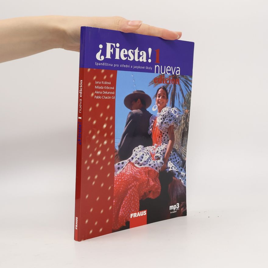 Collectif d'auteurs Fiesta! : Španělština pro střední a jazykové školy. 1