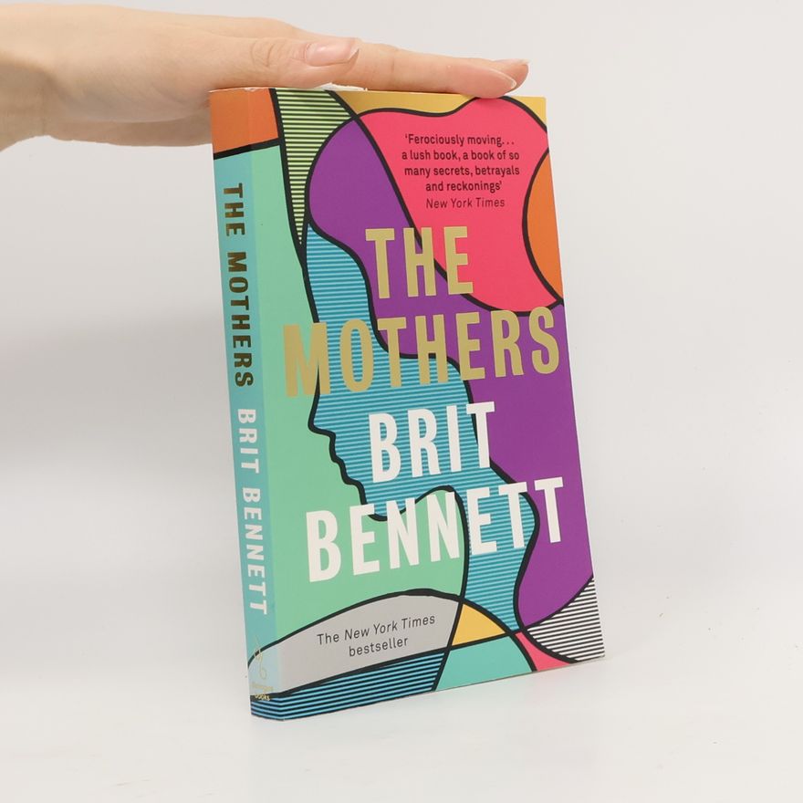 Brit Bennet The Mothers