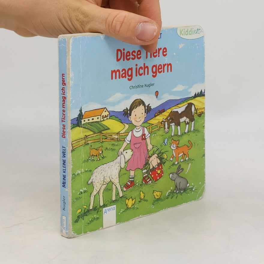 Christine Kugler Diese Tiere mag ich gern